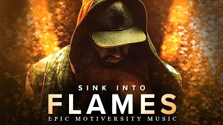 Best Motivational Song of 2020 - SINKING INTO FLAMES by Really Slow Motion