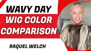 Wavy Day Wig Color Comparison  | Raquel Welch | Chiquel Wigs