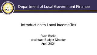 DLGF Webinar - Local Income Tax