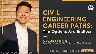 Civil Engineering Career Paths: The Options Are Endless