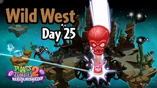 Plants vs Zombies 2: Reflourished | Wild West Day 25 - Zombot War Wagon