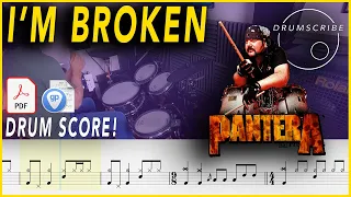 I'm Broken - Pantera | DRUM SCORE Sheet Music Play-Along | DRUMSCRIBE