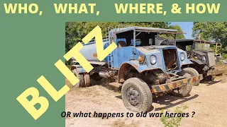 CMP "Blitz - Canadian Military Pattern Trucks of WW2,   Where are they Now ?  ( Still working ? )