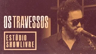 "Dividido" - Os Travessos no Estúdio Showlivre 2018