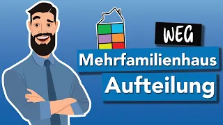 Wie entsteht eine Wohnungseigentümergemeinschaft (WEG)? // einfach und anschaulich erklärt