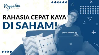 Cara Cepat Kaya di Investasi Saham? NONTON INI DULU! | REYNALDO VIRGILIUS | PRACTICAL VALUE INVESTOR