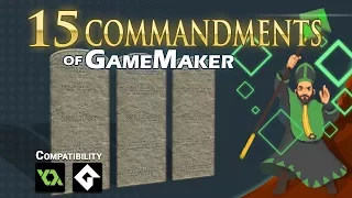 The 15 Commandments of Game Maker