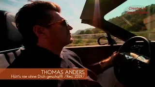 Thomas Anders - Hatt's nie ohne Dich geschafft (Rec. 2019)