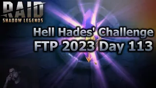 BIRTHDAY SHARDS! 2x VOIDS DAY 113! | RAID: Shadow Legends [Hell Hades’ 2023 FTP Challenge]