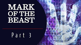 The Mark of the Beast, Part 3 : What the Mark Will Be
