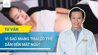 Vì sao bạn mất ngủ khi mang thai | BS Trương Nghĩa Bình, BV Vinmec Đà Nẵng