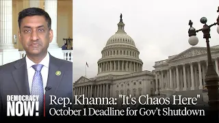 Rep. Ro Khanna on "Chaos" in House as Shutdown Nears, UAW Strike & Murder of Canadian Sikh Leader