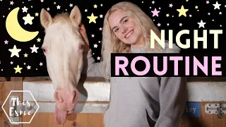 Night Routine of an Equestrian 2020 | This Esme