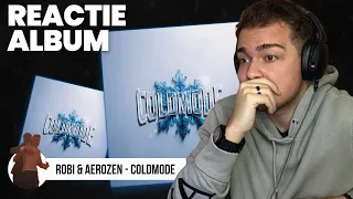 AEROZEN x ROBI - COLDMODE | REACTIE ALBUM | Albumul asta e...