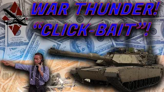 Epic Suffering in War Thunder! How to Navigate the Pain with M1A1 Click Bait! (War Thunder)