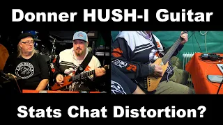 Donner Hush Guitar Review Sounds Stats