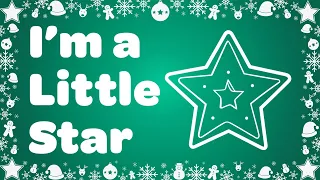 I'm a Little Star 🌟 Instrumental Kids Christmas Song with Lyrics