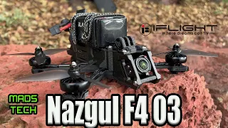 iFlight Nazgul Evoque F4 6S DJI O3 HD FPV Drone  - 4 Inch The Ideal Size ?