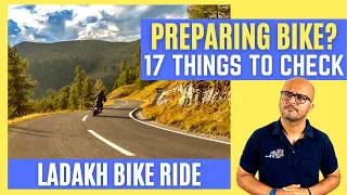 Q89. How to prepare your motorcycle for Ladakh Bike Ride or Spiti Bike Ride? [17 Things to Check]