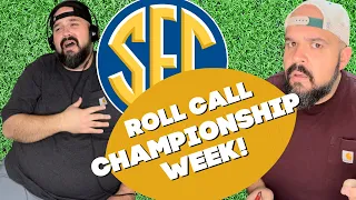 SEC Roll Call - Championship Week