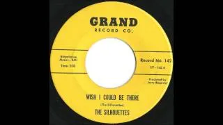 Silhouettes - Wish I Could Be There - Rare Early 60's Philly Doo Wop Ballad