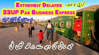 Extremely Delayed 33UP Pak Business Express | Karachi to Lahore Journey Before Eid ul Fitr '24