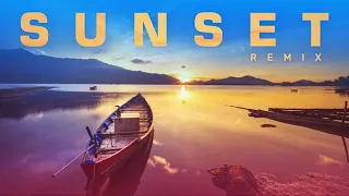 Sunset Remix - Best Pop Songs 2022