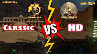 Serious Sam (TFE) Classic VS HD Graphic Comparison