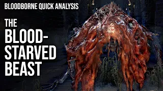 The Blood-starved Beast is a hero and a saviour || Bloodborne Analysis