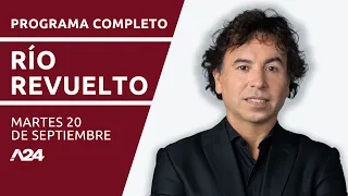Enrique Piñeyro + Carlos Rojo #RíoRevuelto l PROGRAMA COMPLETO 20/09/2022