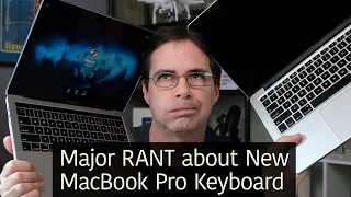 The MacBook Pro Keyboard: EPIC RANT!