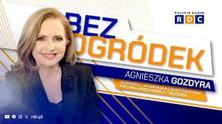 BEZ OGRÓDEK W RDC | SOŚNIERZ, GOSIEWSKA, BARTOSZEWSKI, PIECHNA-WIĘCKIEWICZ, ROZENEK #GOZDYRA