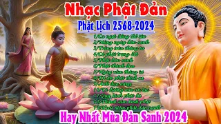 Nhạc Phật Đản 2024► LK Nhạc Phật Giáo 2024►Ca Ngợi Đấng Thế Tôn ►Mừng Ngày Đản Sanh ►CS Ân Thiên Vỹ