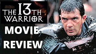 THE 13TH WARRIOR MOVIE REVIEW 1999