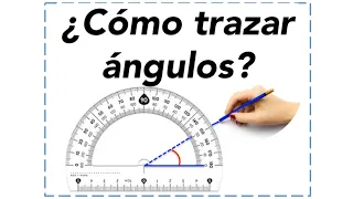 ¿Cómo trazar ángulos? - Matemáticas