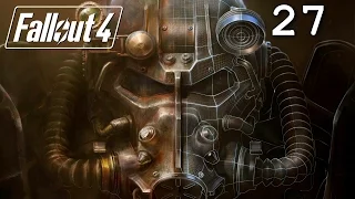 Fallout 4: Playthrough Part 27 - Show No Mercy[Brotherhood of Steel]