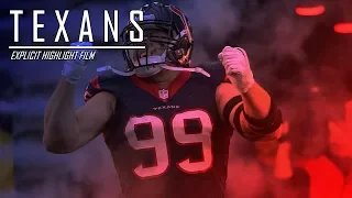 Texans 2018-2019 Pump Up || Explicit Highlights