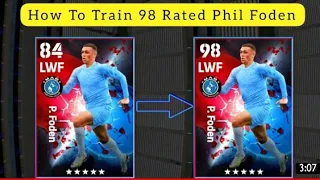 how to upgrade foden || max level training tutorial rating 95 and Boosting 98 efootball mobile