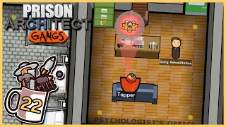 Scheming During Gang Rehabilitation? | Prison Architect - Gangs #22