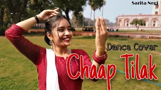 CHAAP TILAK || JEFFREY IQBAL || DANCE COVER || SARITA NEGI