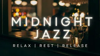 Midnight Jazz: Late Night Music for a Peaceful Evening