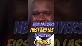 NBA Players First and Last 3 Pointer (Shaq) #nba