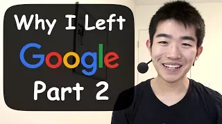 Why I Left Google To Be A YouTuber FULL-TIME (and NOT part-time!)