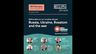 Bellonaforum on nuclear issues: Russia, Ukraine, Rosatom and the war