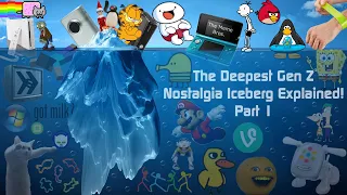 The Deepest Gen Z Childhood Nostalgia Iceberg Explained! Part 1