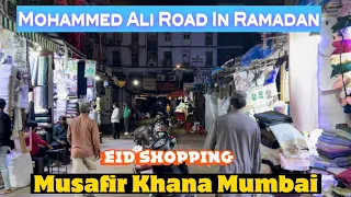 Mohammed Ali Road | Eid Shopping In Musafir Khana | Arabian Food Vlog | REHAN CHOUGLE VLOGS