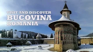 Visit and Discover Bucovina, Romania