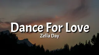 Zella Day - Dance For Love (Lyrics)