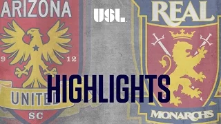 HIGHLIGHTS: Arizona United SC vs Real Monarchs SLC 9-17-16