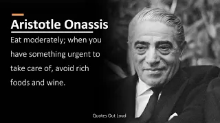 Aristotle Onassis - Quotes (Audio)